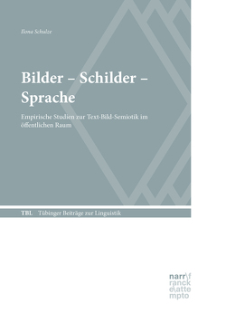 Bilder – Schilder – Sprache von Schulze,  Ilona