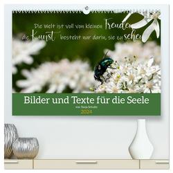 Bilder und Texte für die Seele (hochwertiger Premium Wandkalender 2024 DIN A2 quer), Kunstdruck in Hochglanz von Schultz Fotografie,  Tanja