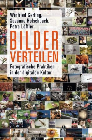 Bilder verteilen von Gerling,  Winfried, Holschbach,  Susanne, Löffler,  Petra