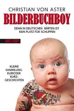 Bilderbuchboy von Aster,  Christian von