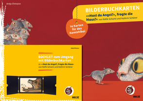 Bilderbuchkarten »Hast du Angst?«, fragte die Maus« von Rafik Schami und Kathrin Schärer von Ehmann,  Antje