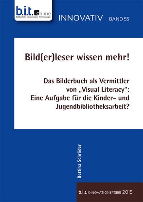 Bild(er)leser wissen mehr! von Schröder,  Bettina