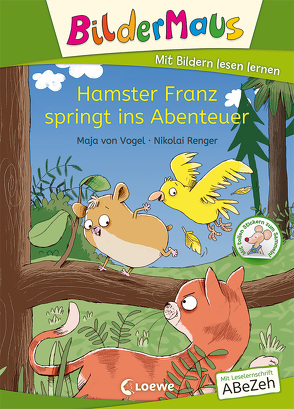 Bildermaus – Hamster Franz springt ins Abenteuer von Renger,  Nikolai, von Vogel,  Maja