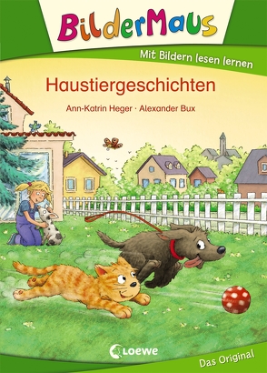 Bildermaus – Haustiergeschichten von Bux,  Alexander, Heger,  Ann-Katrin