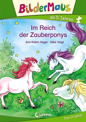 Bildermaus – Im Reich der Zauberponys von Heger,  Ann-Katrin, Voigt,  Silke