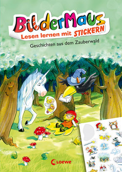 Bildermaus – Lesen lernen mit Stickern – Geschichten aus dem Zauberwald von Färber,  Werner, Theisen,  Martina