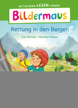 Bildermaus – Rettung in den Bergen von Hierteis,  Eva, Vogler,  Mareikje