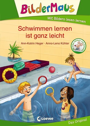 Bildermaus – Schwimmen lernen ist ganz leicht von Heger,  Ann-Katrin, Kühler,  Anna-Lena