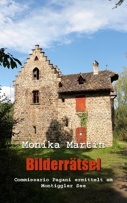 Bilderrätsel von Martin,  Monika