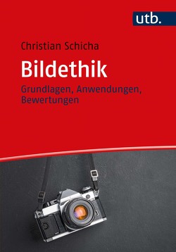 Bildethik von Schicha,  Christian