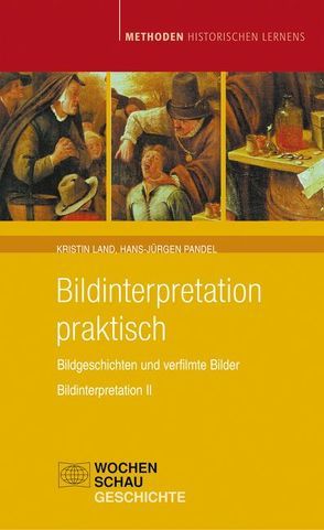 Bildinterpretation praktisch von Land,  Kristin, Pandel,  Hans-Jürgen