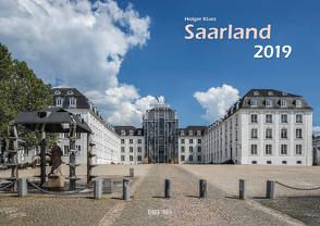 Bildkalender Saarland 2019 A3 quer Spiralbindung von Klaes,  Holger