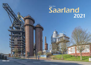 Bildkalender Saarland 2021 A3 quer Spiralbindung von Klaes,  Holger