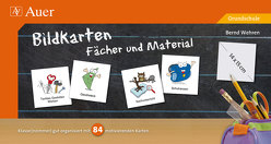 Bildkarten Fächer und Material von Wehren,  Bernd