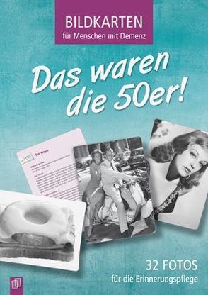 Bildkarten für Menschen mit Demenz: Das waren die 50er! von Verlag an der Ruhr,  Redaktionsteam