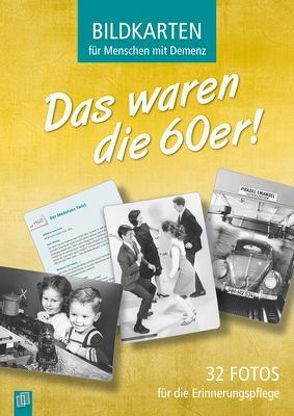 Bildkarten für Menschen mit Demenz: Das waren die 60er! von Redaktionsteam Verlag an der Ruhr