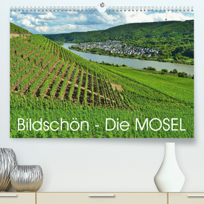 Bildschön – Die Mosel (Premium, hochwertiger DIN A2 Wandkalender 2022, Kunstdruck in Hochglanz) von Heußlein,  Jutta