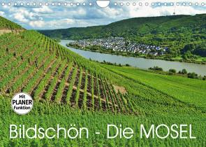 Bildschön – Die Mosel (Wandkalender 2023 DIN A4 quer) von Heußlein,  Jutta