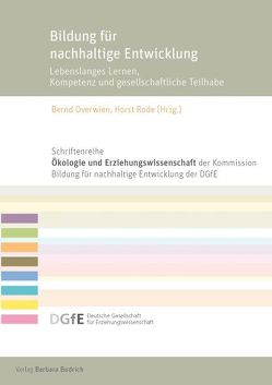 Bildung für nachhaltige Entwicklung von Overwien,  Bernd, Rode,  Horst