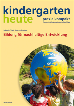 Bildung für nachhaltige Entwicklung von Fritz,  Lubentia, Schubert,  Susanne
