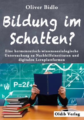 Bildung im Schatten? von Bidlo,  Oliver