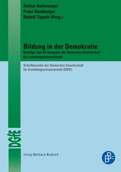 Bildung in der Demokratie von Aufenanger,  Stefan, Hamburger,  Franz, Ludwig,  Luise, Tippelt,  Rudolf