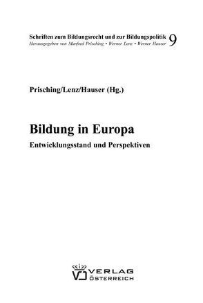 Bildung in Europa von Hauser,  Werner, Lenz,  Werner, Prisching,  Manfred