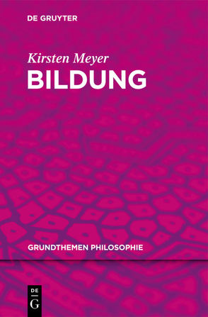 Bildung von Meyer,  Kirsten