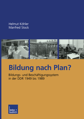 Bildung nach Plan? von Köhler,  Helmut, Stock,  Manfred