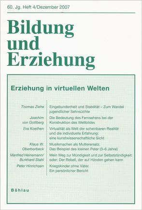 Bildung und Erziehung 0006-2456 / Erziehung in virtuellen Welten von Heinemann,  Manfred