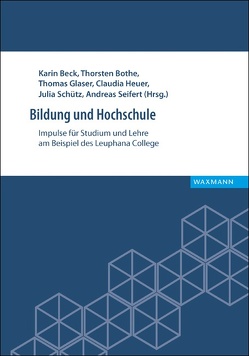 Bildung und Hochschule von Adomßent,  Maik, Balsam,  Rebekka, Beck,  Karin, Bellina,  Leonie, Bothe,  Thorsten, Glaser,  Thomas, Gunkel,  Marjaana, Harlapp,  Julia, Hellmann,  Karina, Hess,  Christiane, Heubel,  Julia, Heuer,  Claudia, John,  Beatrice, Jürgens,  Andreas, Keding,  Gesche, May,  Isabell, Scharlau,  Ingrid, Schütz,  Julia, Seifert,  Andreas, Stegert,  Anja, Strunz,  Cathleen, Teigeler,  Mareike, Vogt,  Jeanne Charlotte