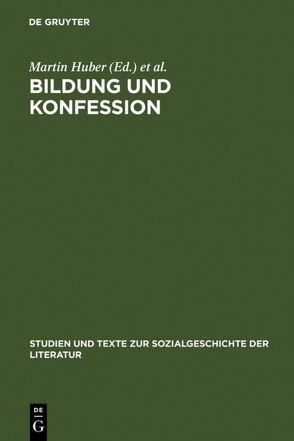 Bildung und Konfession von Huber,  Martin, Lauer,  Gerhard