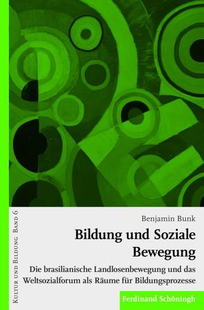 Bildung und soziale Bewegung von Bunk,  Benjamin, Koerrenz,  Ralf
