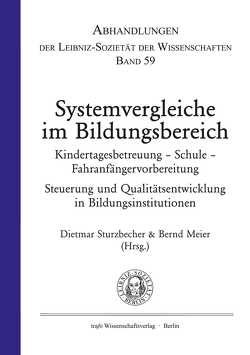 Systemvergleiche im Bildungsbereich von Meier,  Bernd, Sturzbecher,  Dietmar