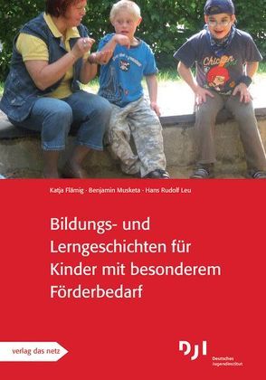 Bildungs- und Lerngeschichten für Kinder mit besonderen Förderbedarf