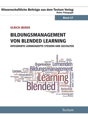 Bildungsmanagement von Blended Learning von Iberer,  Ulrich