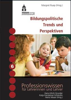 Bildungspolitische Trends und Perspektiven von Ruep,  Margret