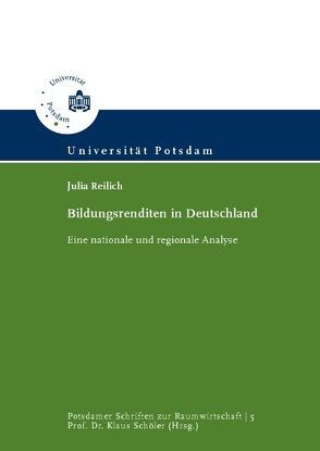 Bildungsrenditen in Deutschland von Reilich,  Julia