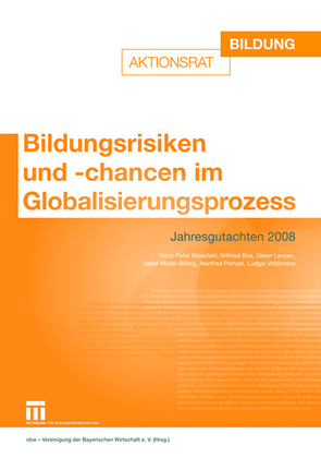 Bildungsrisiken und -chancen im Globalisierungsprozess