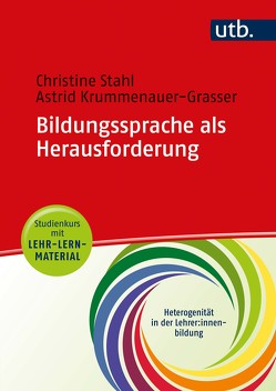 Bildungssprache als Herausforderung von Krummenauer-Grasser,  Astrid, Stahl,  Christine