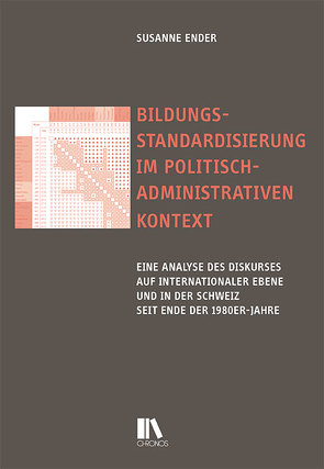 Bildungsstandardisierung im politisch-administrativen Kontext von Ender,  Susanne