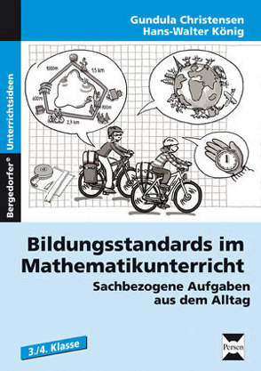 Bildungsstandards Mathematikunterricht – 3./4. Kl. von Christensen,  Gundula, König,  Hans Walter