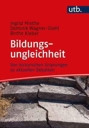Bildungsungleichheit von Kleber,  Birthe, Miethe,  Ingrid, Wagner-Diehl,  Dominik