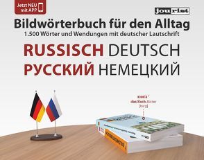 Bildwörterbuch für den Alltag Russisch-Deutsch von Jourist,  Igor