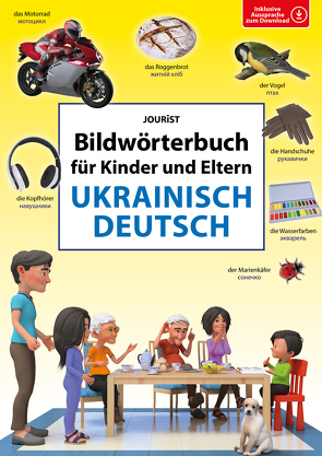 Bildwörterbuch für Kinder und Eltern Ukrainisch-Deutsch von Jourist,  Igor