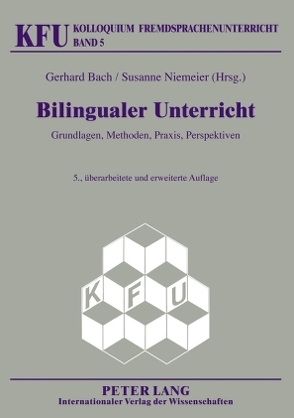 Bilingualer Unterricht von Bach,  Gerhard, Niemeier,  Susanne