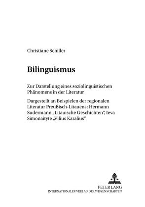 Bilinguismus von Schiller,  Christiane
