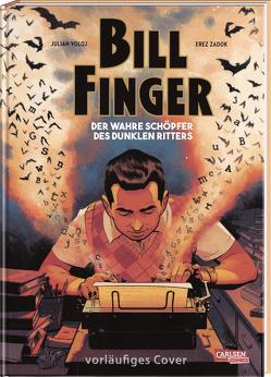 Bill Finger von Voloj,  Julian, Zadok,  Erez