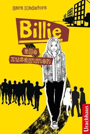 Billie – Alle zusammen von Kadefors,  Sara, Rüegger,  Lotta, Thunell,  Lena