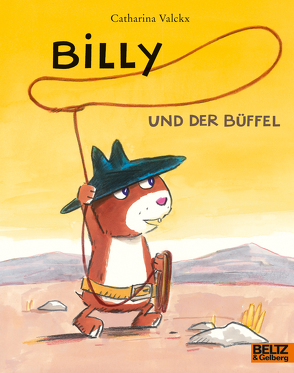 Billy und der Büffel von Süßbrich,  Julia, Valckx,  Catharina